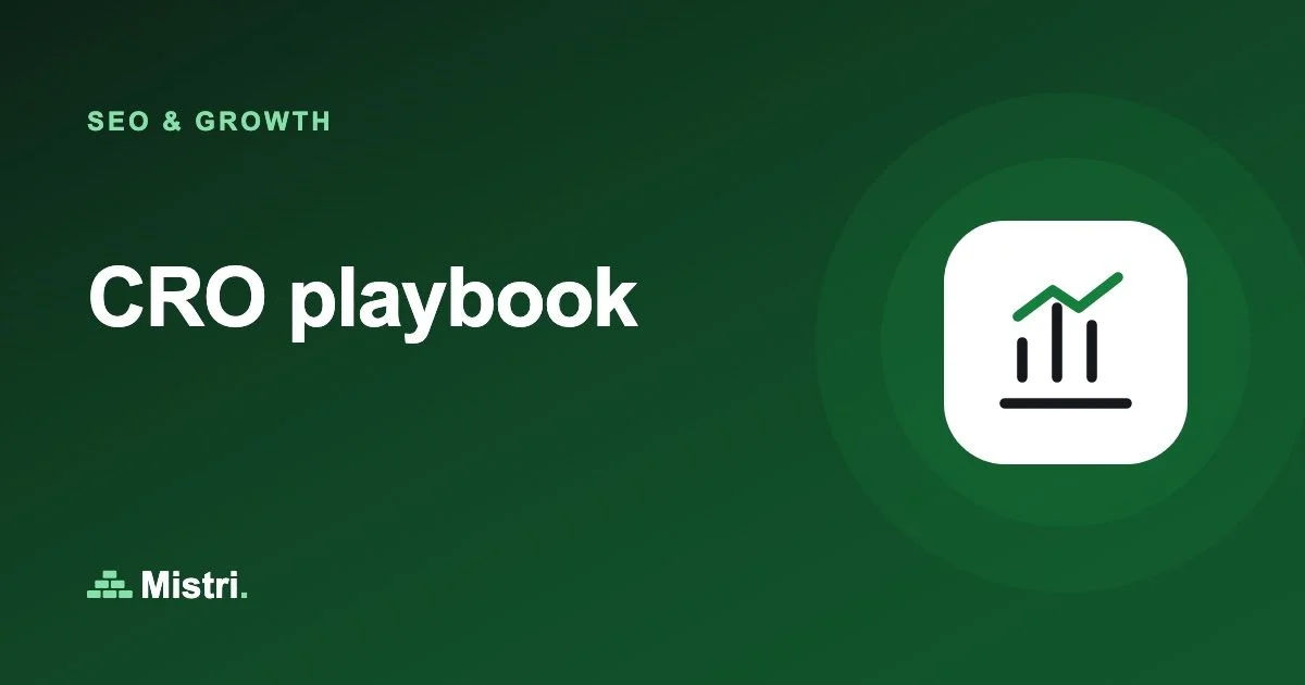 CRO playbook: SEO & growth guide from Mistri